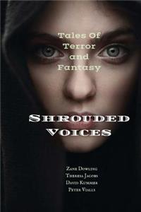 Shrouded Voices