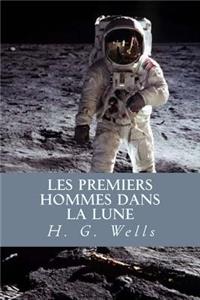 Les Premiers hommes dans la Lune