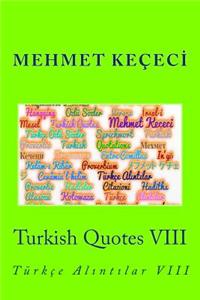 Turkish Quotes VIII: Turkce Al NT Lar VIII