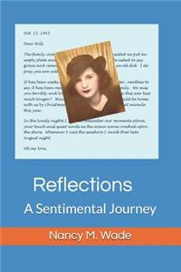 Reflections: A Sentimental Journey