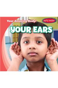 Your Ears