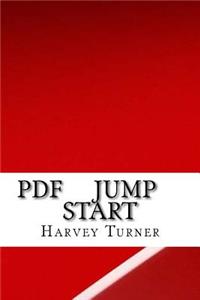 PDF Jump Start