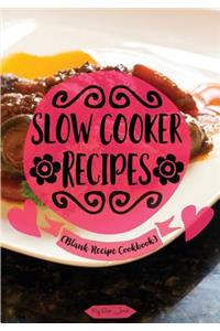 Slow Cooker Recipes