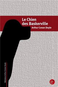 Le Chien Des Baskerville