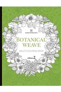 Botanical Weave. 2 Edition