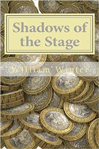 Shadows of the Stage