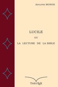 Lucile ou La Lecture de La Bible