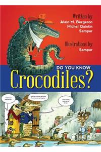 Do You Know Crocodiles?