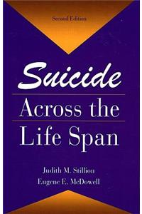 Suicide Across The Life Span