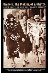 Harlem: The Making of a Ghetto