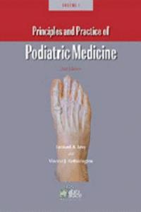 Principles and Practice of Podiatric Medicine