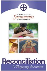 At Home with the Sacraments - Reconciliation