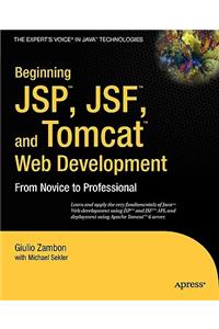 Beginning Jsp, Jsf and Tomcat Web Development