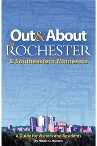 Out & about in Rochester & Southeastern Minnesota