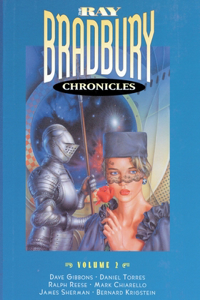 The Ray Bradbury Chronicles Volume 2