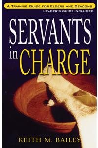 Servants in Charge