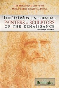 100 Most Influential Painters & Sculptors of the Renaissance