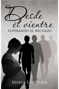 Desde El Vientre