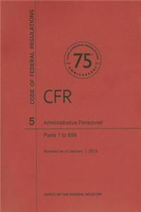 Administrative Personnel, Parts 1 to 699