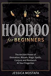 Hoodoo For Beginners