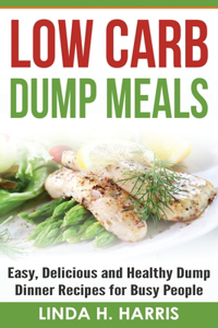 Low Carb Dump Meals