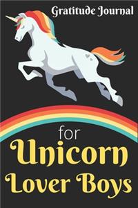 Gratitude Journal For Unicorn Lover Boys