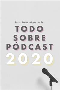 Todo Sobre Pódcast