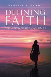 Defining Faith