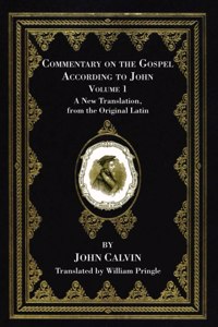 Commentary on the Gospel According to John, Volume 1