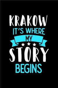 Notizbuch Krakow It's Where My Story Begins
