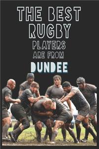 The Best Rugby Players are from Dundee journal