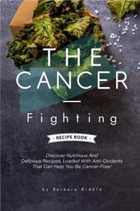 Cancer-Fighting Recipe Book