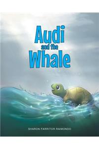 Audi and the Whale