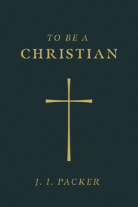 To Be a Christian (25-Pack)