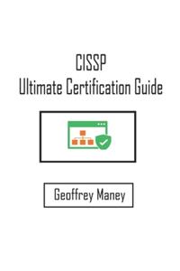 CISSP Ultimate Certification Guide