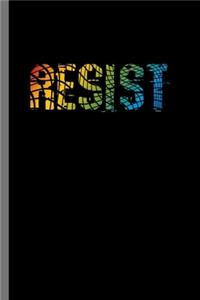 Resist