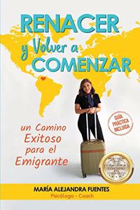 Renacer y Volver a Comenzar