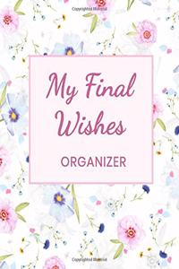 My Final Wishes Organizer