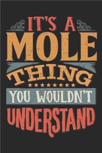 It's A Mole Thing You Wouldn't Understand