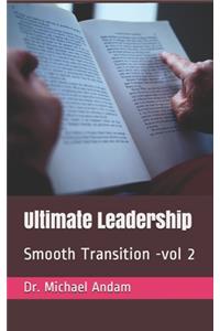 Ultimate Leadership