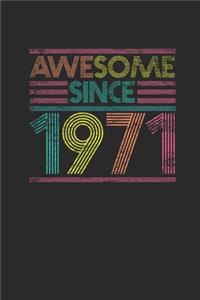 Awesome Since 1971