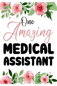 One Amazing Medical Assistant