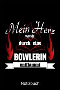 Mein Herz wurde durch eine Bowlerin entflammt