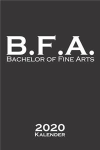 Bachelor of Fine Arts Kalender 2020