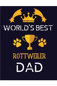 World's best rottweiler dad