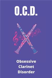 OCD Obsessive Clarinet Disorder