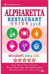 Alpharetta Restaurant Guide 2018