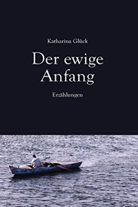 Der ewige Anfang