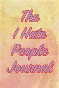 The I Hate People Journal