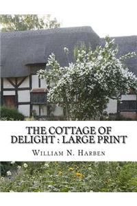 The Cottage of Delight